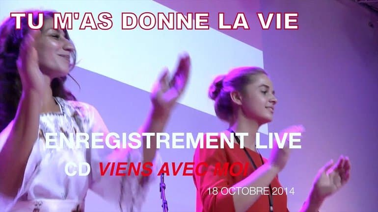 LOUANGE LIVE - TU M'AS DONNE LA VIE